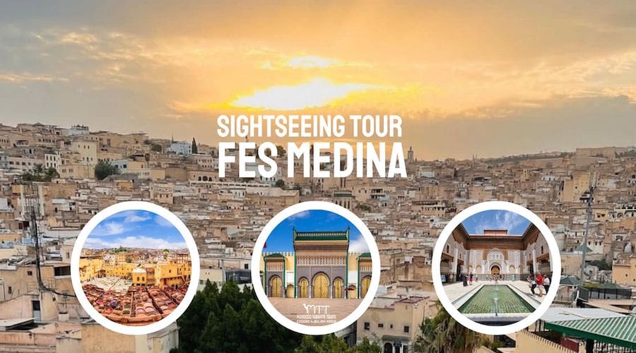 BEST of Fes sightseeing • Self-guided walking tour Fes