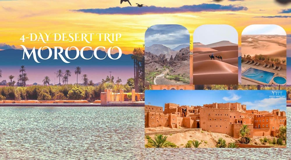 4 Days Morocco Itinerary | Errachidia to Marrakech Desert Tours