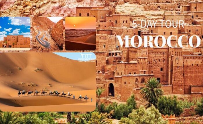 5-Day Marrakech to Fes Desert Tour Itinerary | Best of Morocco